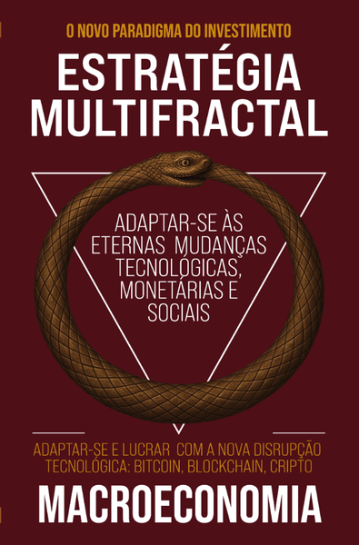 Livro Estratégia Multifractal — O novo paradigma do investimento em tempos de mudança